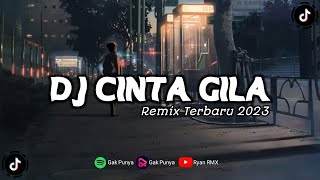 DJ CINTA GILA - UNGU (REMIX TERBARU 2023)