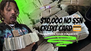 Move Fast 💨 $10,000 Credit Card 💳 No SSN Required Same Day Approval💥