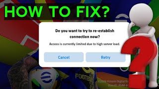 How To Fix Access Is Currently Limited Problem In eFootball 2025 | How To Open Pes 2025 Mobile