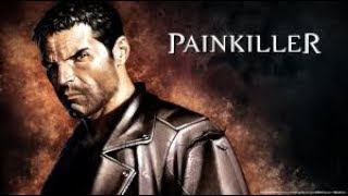 Painkiller - Part 7.