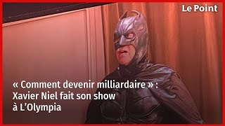 « Comment devenir milliardaire » : Xavier Niel fait son show à L’Olympia