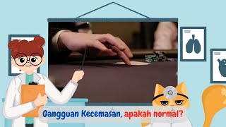 GANGGUAN KECEMASAN / FIDGETING - APAKAH NORMAL ❓❓❓ - DOKTER SAINS