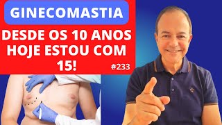 Tenho Ginecomastia desde os 10 anos. Hoje tenho 15! [Dr. Jacintho - Cirurgião Plástico]