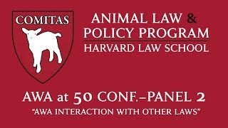 AWA@50 conf, Panel 2 -  Interaction with Other Laws