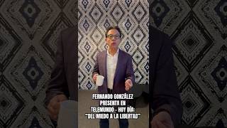 Fernando González CEO de Rich Dad Latino en Telemundo Hoy Dia presenta “Del Miedo a la Libertad”