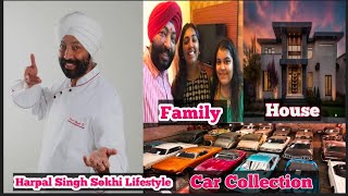 Harpal Singh Sokhi Lifestyle 2024, Laughter Chefs,Age, Family, House,Net Worth, Biography