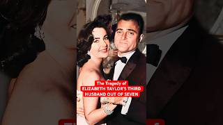 The Tragic Incident of Elizabeth Taylor’s Third Husband RIP