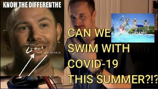 Real Doctor gives Virus and COVID fighting tips, Immune Boost and SWIMMING with COVID?!?