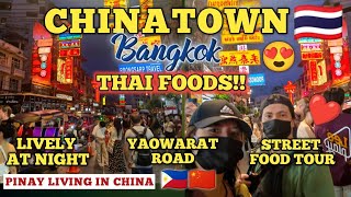 THAI STREET FOOD : AMAZING CHINATOWN BANGKOK TOUR/ BEST THAI DISHES /STREET FOOD TOUR/MUST EAT FOODS