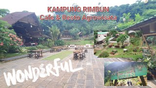 KAMPUNG RIMBUN Ciater Tangerang Selatan || Cafe dan Resto Agrowisata serasa di Puncak Bogor