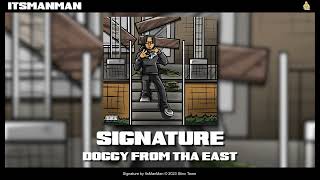 ItsManMan - Signature [Official Audio]