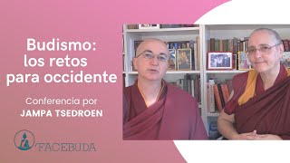 Budismo: los retos para occidente