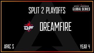 DreamFire | APAC S | ALGS Y4 Split 2 Playoffs - Elim Round 2 | Bracket Stage | 08/31/2024