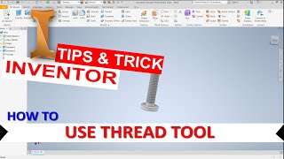 Inventor How To Add Thread