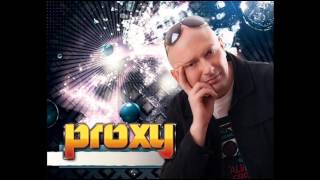 Proxy - Chytre i Szalone (2012)