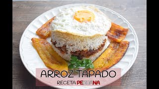 Arroz Tapado - Receta Peruana