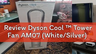 Review Dyson Cool ™ Tower Fan AM07 (White/Silver)