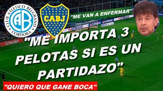 🔴(Relator Enojado Daniel Mollo)🔴 Belgrano 4 - Boca 3. Copa de la Liga 2023