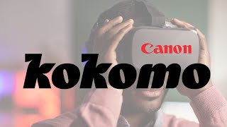 Canon Enters the Metaverse and Virtual Reality | Announcing Kokomo