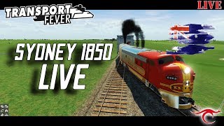 Sydney 1850 LIVE - Transport Fever with CaptainKarta!