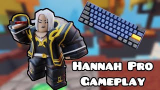 Hannah Pro Gameplay