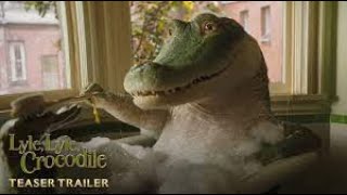 LYLE, LYLE, CROCODILE - Official Trailer - HD