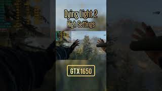 Dying Light 2 Stay Human Test in GTX 1650 #shorts