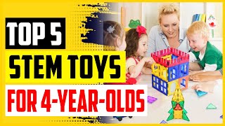 Top 5 Best STEM Toys For 4 Year Olds In 2022