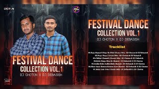 Festival Dance Collection Vol-1 | Full Album  | Non Stop 2023 Jukebox | DJ Choton DJ Debasish