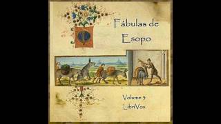 Fabulas de Esopo volume 3 by Esopo #audiobook