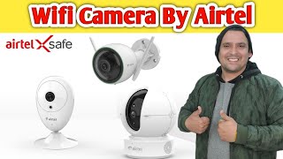 Airtel wifi cameras soon to be launch | Airtel X Safe Surveillance service | Airtel wifi Cctv camera