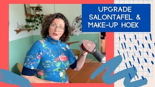 Upgrade salontafel en makeup hoek & kringloop shoplog