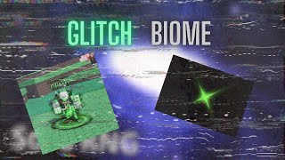 Glitch Biome SOLS RNG