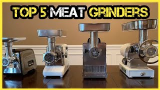 Top 5 Meat Grinders - Best Meat Grinders