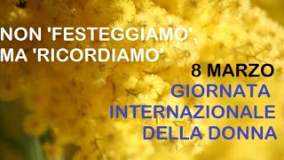 Giornata internazionale della donna - 8 Marzo 2021