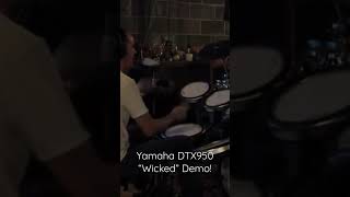 Yamaha DTX950 “Wicked” Demo!