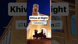 📍Khiva at Night✨️🌙 Uzbekistan 🇺🇿 #shorts#youtubeshorts #khiva#uzbekistan#khivaoldcity @1life2xplore