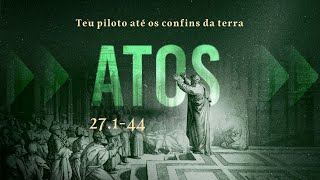 ATOS 27.1-44 - Teu piloto até os confins da terra