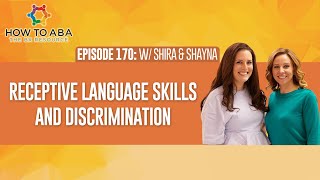 Receptive Language Skills and Discrimination Teaching Strategies in ABA