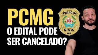 Edital do Concurso da Polícia Civil de MG (PCMG) em desacordo com a Lei Orgânica Nacional das PCs?