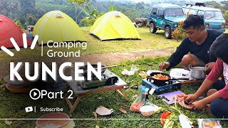 Kuncen Camping Ground Terdekat Dari Kota Salatiga | Wisata Weekend Family