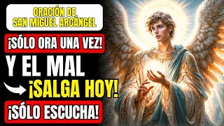 💖 LA ORACIÓN MÁS PODEROSA DE SAN MIGUEL ARCÁNGEL PARA SANACIÓN EMOCIONAL | CURA TU ALMA