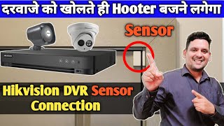 Hikvision DVR Alarm Input Wiring with Magnetic sensor | Alarm input settings in Hikvision dvr