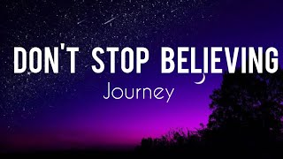 Journey - Don't stop believing (lyrics)