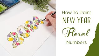 How To Paint Watercolor Floral-Filled Numbers