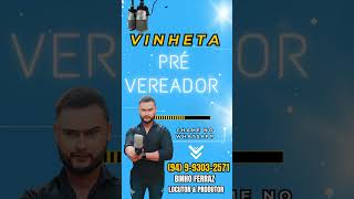 VINHETA PRÉ CANDIDATO A VEREADOR 2024