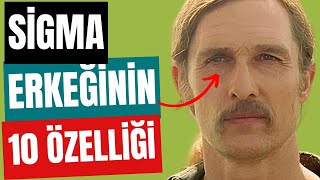 Sigma Erkeğinin 10 Özelliği Nedir? (İlişki Tavsiyeleri - İlişkiler)