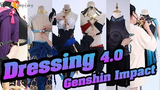 【Dressing Tutorial 4.0】Genshin Impact Cosplays