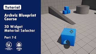 Archviz Blueprint Creation With Unreal Engine 5 | 3D Widget Material Selector  | Part 7-E