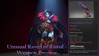 Dota 2 - Unusual Raven of Ristul - Weapon Preview